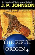 The Fifth Origin 4. The Dream Of Ammut