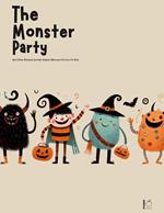 The Monster Party And Other Bilingual German-English Halloween Stories for Kids