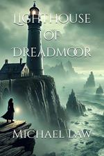 Lighthouse of Dreadmoor