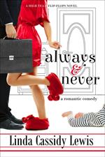 Always & Never: A Romantic Comedy