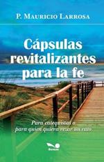 C?psulas revitalizantes para la fe