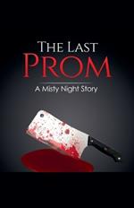 The Last Prom