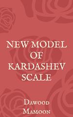 New Model of Kardashev Scale