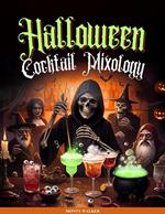 Halloween Cocktail Mixology