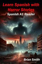 Learn Spanish with Horror Stories