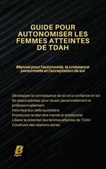 Guide pour Autonomiser les Femmes Atteintes de TDAH