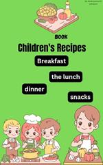 Children's Recipes