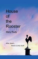 House of the Rooster