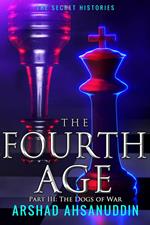 The Fourth Age - Part 3