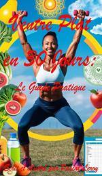 Ventre plat en 30 jours : le guide pratique