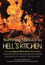 Surviving Ministry in Hell’s Kitchen - An Ex-hooligan’s Call to Pastor God’s People