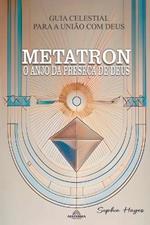 Metatron - O Anjo da Presen?a de Deus