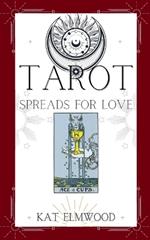 Tarot Spreads For Love