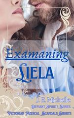 Examining Liela