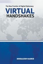 Virtual Handshakes: The New Frontier of Digital Diplomacy