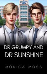 Dr Grumpy and Dr Sunshine