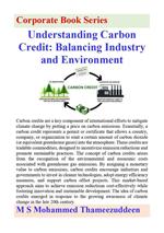 Understanding Carbon Credit - Balancing Industry and Environment