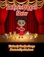 Jaelyn's Puppet Show