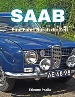 Saab: Eine Fahrt durch die Zeit