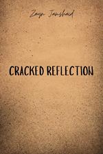 Cracked Reflection