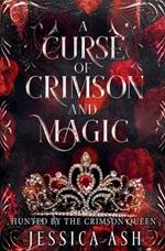 A Curse of Crimson and Magic