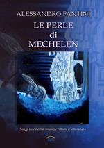 Le Perle di Mechelen