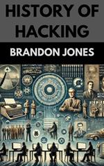 History of Hacking