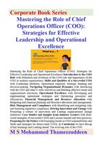 Mastering the Role of Chief Operations Officer (COO) - Strategies for Effective Leadership and Operational Excellence