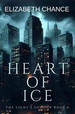 Heart of Ice