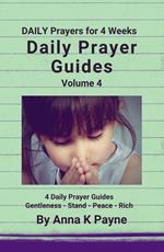 Daily Prayer Guides Volume 4