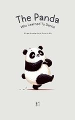 The Panda Who Learned To Dance: Bilingual Norwegian-English Stories for Kids
