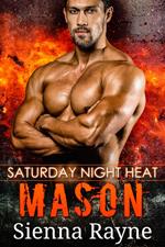 Saturday Night Heat: Mason