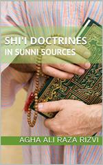 Shi'i Doctrines in Sunni Sources