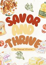 Savor & Thrive