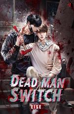 Deadman Switch Vol. 1