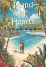 Island of Hearts: A Journey of Survival and Romance