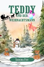 Teddy und der Weihnachtsmann