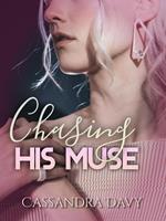 Chasing His Muse