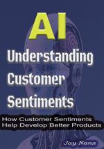 AI: Understanding Customer Sentiments