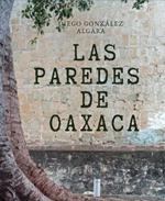 Las paredes de Oaxaca