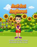 Scott Sees Sunflowers