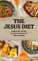 The Jesus Diet