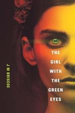 The Girl With The Green Eyes