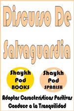 Discurso De Salvaguardia - Safeguarding Speech