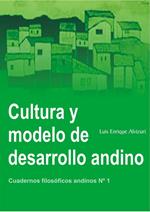 Cultura y modelo de desarrollo andino