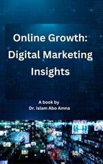 Online Growth: Digital Marketing Insights