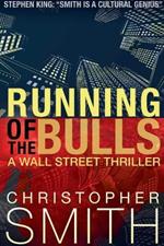 Running of the Bulls: A gripping psychological thriller with stunning twists