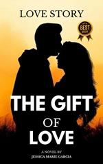 The Gift of Love