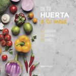 De tu huerta a tu mesa