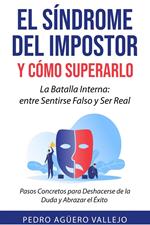 El Síndriome del Impostor y Cómo Superarlo